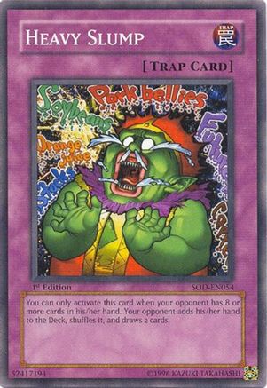 Heavy Slump (SOD-EN054) - Soul of the Duelist Unlimited