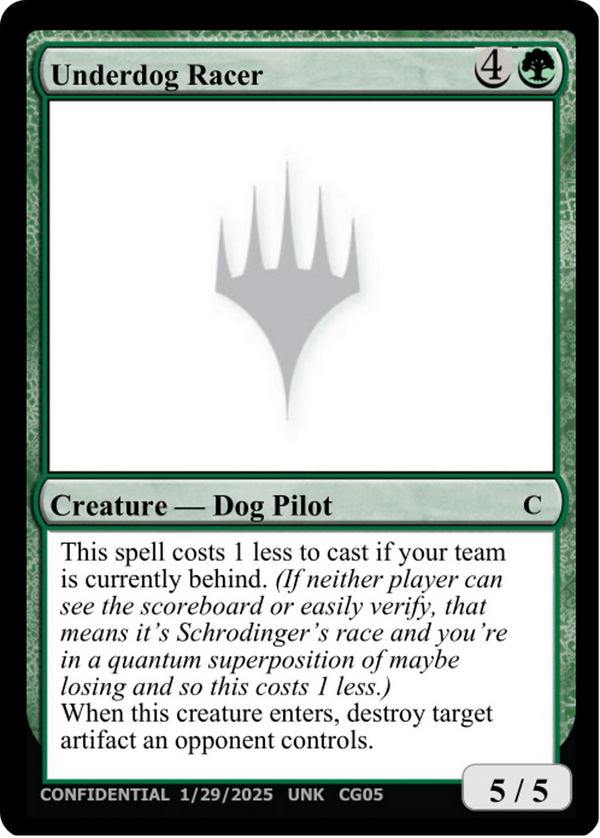 Underdog Racer (UNK-) - Un-Known Event Playtest Cards