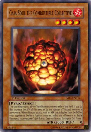 Gaia Soul the Combustible Collective (SD3-EN012) - Structure Deck: Blaze of Destruction 1st Edition