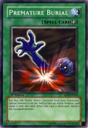 Premature Burial (SD3-EN018) - Structure Deck: Blaze of Destruction 1st Edition