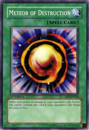 Meteor of Destruction (SD3-EN026) - Structure Deck: Blaze of Destruction 1st Edition
