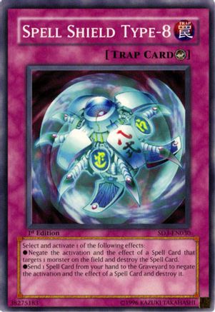 Spell Shield Type-8 (SD3-EN030) - Structure Deck: Blaze of Destruction 1st Edition