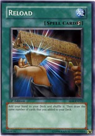 Reload (SD4-EN022) - Structure Deck: Fury from the Deep 1st Edition