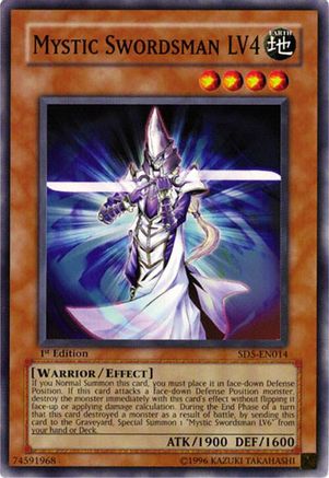 Mystic Swordsman LV4 (SD5-EN014) - Structure Deck: Warrior's Triumph 1st Edition