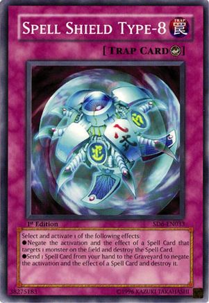 Spell Shield Type-8 (SD6-EN033) - Structure Deck: Spellcaster's Judgment Unlimited
