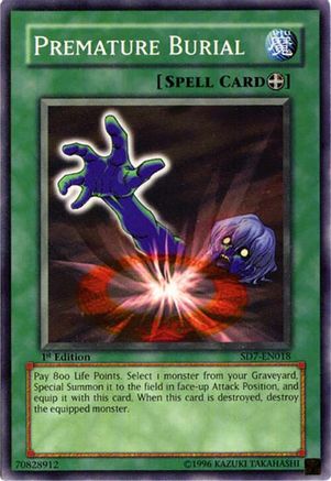 Premature Burial (SD7-EN018) - Structure Deck: Invincible Fortress Unlimited