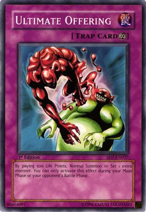 Ultimate Offering (SD7-EN027) - Structure Deck: Invincible Fortress 1st Edition