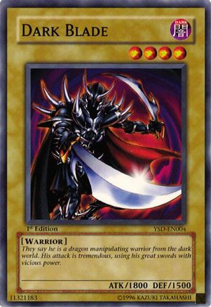 Dark Blade (YSD-EN004) - Starter Deck 2006 Unlimited