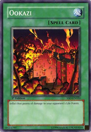Ookazi (YSD-EN020) - Starter Deck 2006 1st Edition