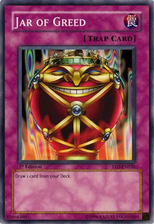 Jar of Greed (YSD-EN036) - Starter Deck 2006 Unlimited