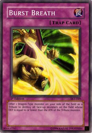 Burst Breath (SKE-049) - Starter Deck: Kaiba Evolution 1st Edition
