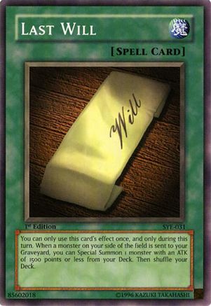 Last Will (SYE-031) - Starter Deck: Yugi Evolution Unlimited