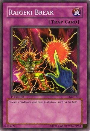 Raigeki Break (SYE-050) - Starter Deck: Yugi Evolution 1st Edition