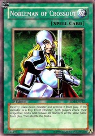 Nobleman of Crossout (SD1-EN012) - Structure Deck: Dragon's Roar 1st Edition