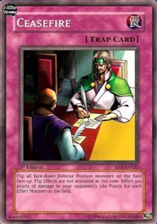 Ceasefire (SD1-EN022) - Structure Deck: Dragon's Roar 1st Edition