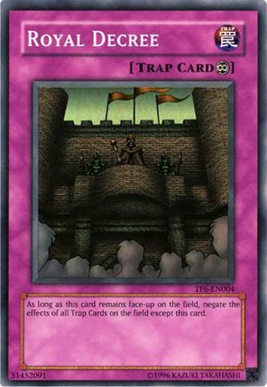 Royal Decree (TP6-EN004) - Tournament Pack 6 Unlimited