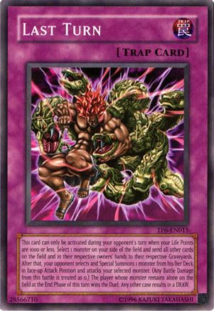 Last Turn (TP6-EN015) - Tournament Pack 6 Unlimited