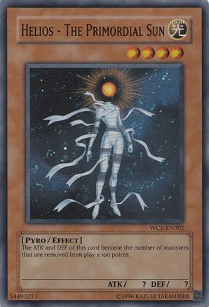 Helios - The Primordial Sun (WC6-EN002) - World Championship 2006: Ultimate Masters Limited