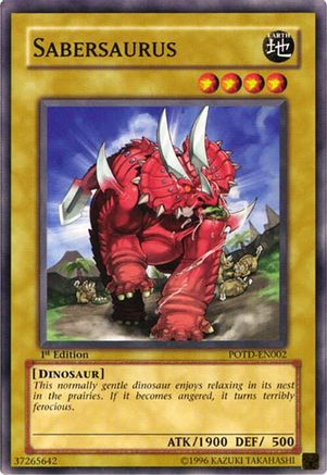 Sabersaurus (POTD-EN002) - Power of the Duelist 1st Edition
