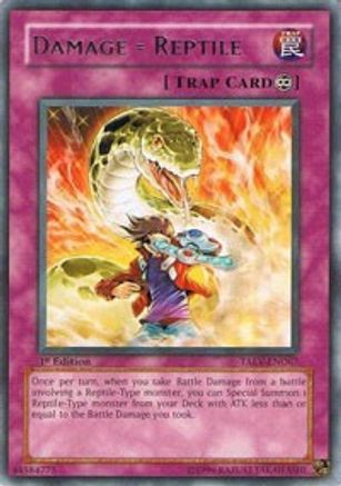 Damage = Reptile (TAEV-EN067) - Tactical Evolution 1st Edition