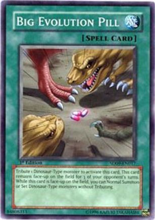 Big Evolution Pill (SD09-EN017) - Structure Deck: Dinosaur's Rage 1st Edition