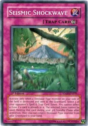 Seismic Shockwave (SD09-EN031) - Structure Deck: Dinosaur's Rage 1st Edition