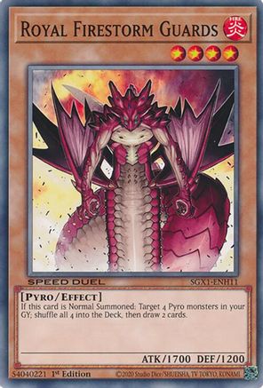 Royal Firestorm Guards (SGX1-ENH11) - Speed Duel GX: Duel Academy Box 1st Edition