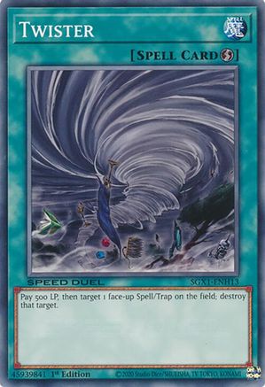 Twister (SGX1-ENH13) - Speed Duel GX: Duel Academy Box 1st Edition