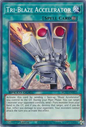 Tri-Blaze Accelerator (SGX1-ENH15) - Speed Duel GX: Duel Academy Box 1st Edition