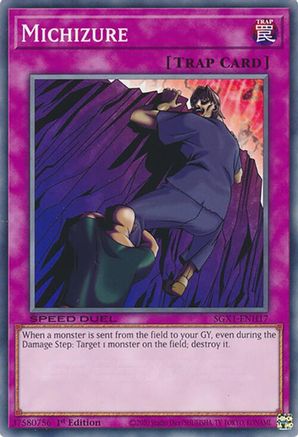 Michizure (SGX1-ENH17) - Speed Duel GX: Duel Academy Box 1st Edition