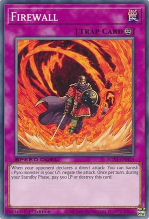 Firewall (SGX1-ENH19) - Speed Duel GX: Duel Academy Box 1st Edition