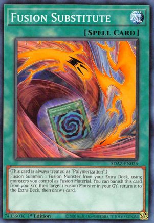 Fusion Substitute (SDAZ-EN026) - Structure Deck: Albaz Strike 1st Edition