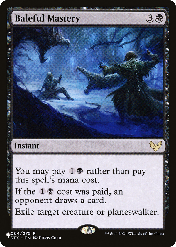 Baleful Mastery (LIST-STX-64) - The List