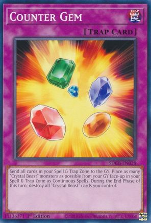 Counter Gem (SDCB-EN038) - Structure Deck: Legend of the Crystal Beasts 1st Edition