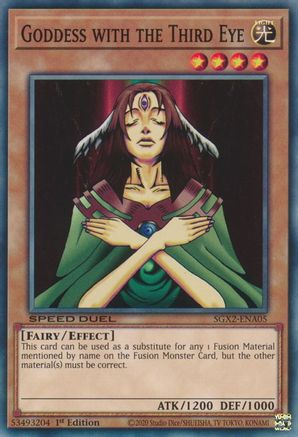 Goddess with the Third Eye (SGX2-ENA05) - Speed Duel GX: Midterm Paradox 1st Edition