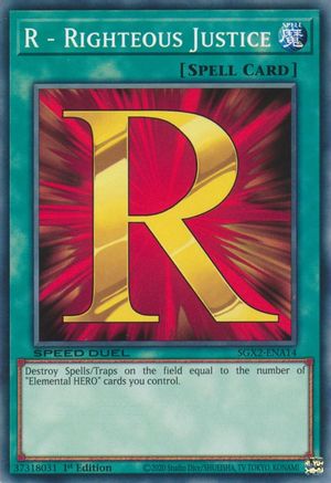 R - Righteous Justice (SGX2-ENA14) - Speed Duel GX: Midterm Paradox 1st Edition