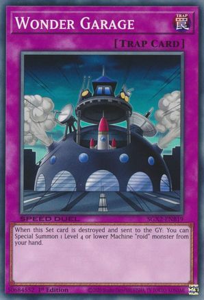 Wonder Garage (SGX2-ENB19) - Speed Duel GX: Midterm Paradox 1st Edition