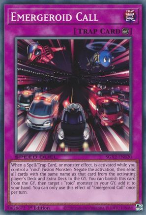 Emergeroid Call (SGX2-ENB20) - Speed Duel GX: Midterm Paradox 1st Edition