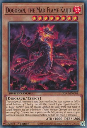 Dogoran, the Mad Flame Kaiju (SGX2-ENC08) - Speed Duel GX: Midterm Paradox 1st Edition