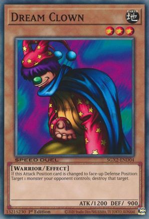 Dream Clown (SGX2-END04) - Speed Duel GX: Midterm Paradox 1st Edition