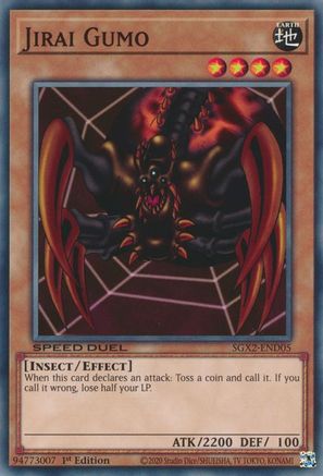Jirai Gumo (SGX2-END05) - Speed Duel GX: Midterm Paradox 1st Edition