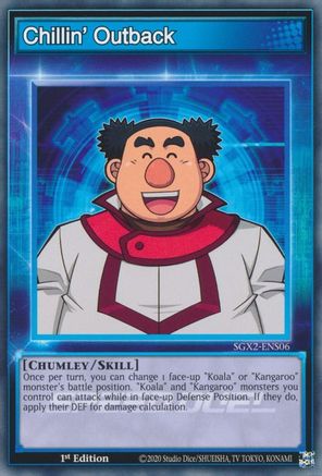 Chillin' Outback (SGX2-ENS06) - Speed Duel GX: Midterm Paradox 1st Edition