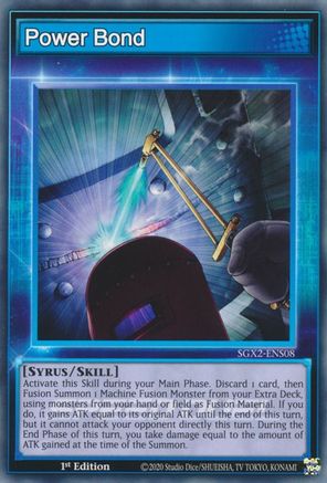 Power Bond (SGX2-ENS08) - Speed Duel GX: Midterm Paradox 1st Edition