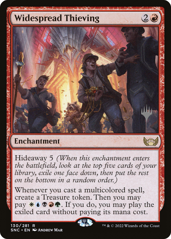Widespread Thieving (PPSNC-130) - Streets of New Capenna Promos