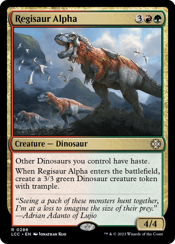 Regisaur Alpha (LCC-286) - The Lost Caverns of Ixalan Commander