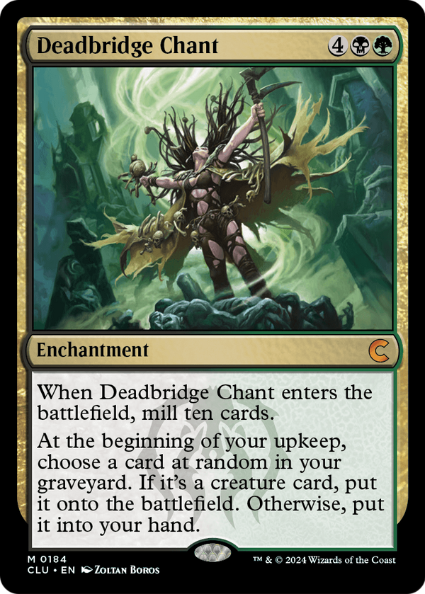 Deadbridge Chant (CLU-184) - Ravnica: Clue Edition