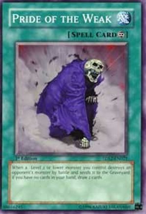Pride of the Weak (5DS2-EN021) - 5D's Starter Deck 2009 Unlimited