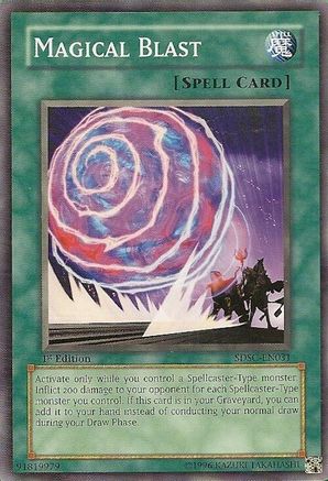 Magical Blast (SDSC-EN031) - Structure Deck: Spellcaster's Command 1st Edition