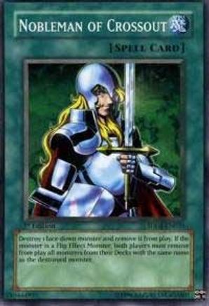 Nobleman of Crossout (SDDE-EN020) - Structure Deck: The Dark Emperor 1st Edition