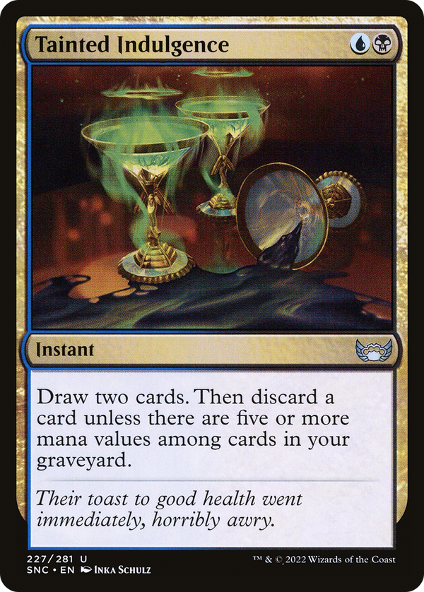 Tainted Indulgence (SNC-227) - Streets of New Capenna Foil